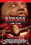Plane Dead - Zombies on a Plane (uncut)